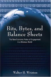Bits, bytes, and balance sheets by Walter B. Wriston