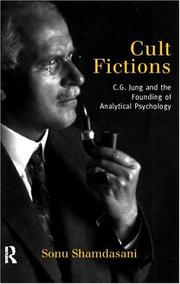 Cover of: Cult fictions: C.G. Jung and the founding of analytical psychology