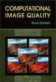 Cover of: Computational Image Quality (SPIE Press Monograph Vol. PM101)