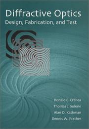 Diffractive optics : design, fabrication, and test