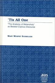 'Tis all one by Mary Murphy Schmelzer