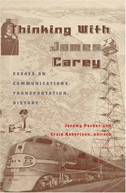 Thinking with James Carey : essays on communications, transportation, history