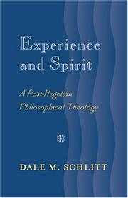 Cover of: Experience and Spirit: A Post-Hegelian Philosophical Theology