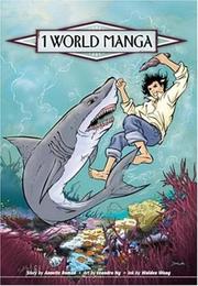 Cover of: 1 World Manga Passage 3: Global Warming - Lagoon of the Vanishing Fish (1 World Manga)