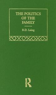 Cover of: The politics of the family, and other essays by R. D. Laing