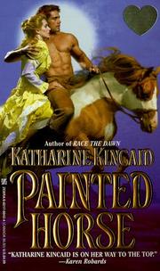 Cover of: Painted Horse by Katharine Kincaid