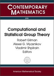 Computational and statistical group theory : AMS Special Session Geometric Group Theory, April 21-22, 2001, Las Vegas, Nevada : AMS Special Session Computational Group Theory, April 28-29, 2001, Hobok