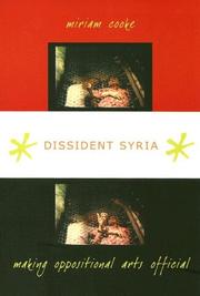 Dissident Syria by miriam cooke