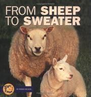From sheep to sweater by Nelson, Robin