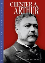 Cover of: Chester A. Arthur (Presidential Leaders)