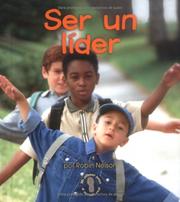 Cover of: Ser un Lider/Being A Leader (Primer Paso Al Mundo Real)