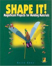 Cover of: Shape It!: Magnificent Projects for Molding Materials (Design Challenge)