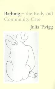 Bathing, the body and community care