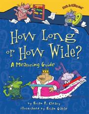 Cover of: How Long or How Wide?: A Measuring Guide (Math Is Categorical)