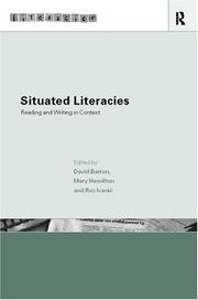 Situated literacies : reading and writing in context