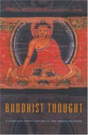 Buddhist thought : a complete introduction to the Indian tradition