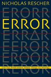 Error : on our predicament when things go wrong