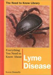 Cover of: Everything You Need to Know About Lyme Disease