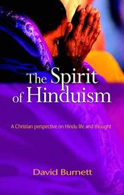 Cover of: Spirit of Hinduism, The: A Christian Perspective on Hindu Life and Thought
