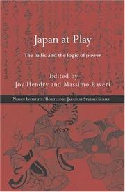 Japan at play : the ludic and the logic of power