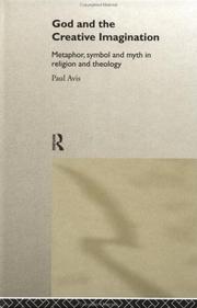 God and the creative imagination : metaphor, symbol, and myth in religion and theology