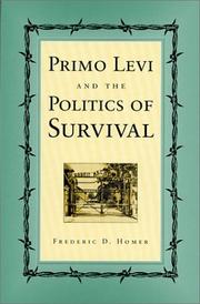 Cover of: Primo Levi and the Politics of Survival