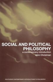 Cover of: Social and Political Philosophy | John Christman