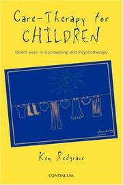 Care-therapy for children : direct work in counselling and psychotherapy