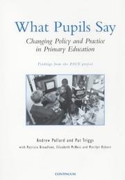 Policy, practice and teacher experience : changing English primary education : findings from the PACE project