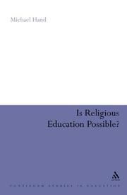 Cover of: Is Religious Education Possible?: A Philosophical Investigation (Continuum Studies in Research in Education)