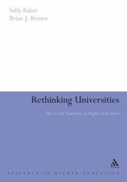 Cover of: Rethinking Universities: The Social Functions of Higher Education