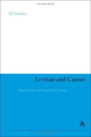 Cover of: Levinas and Camus: Humanism for the 21st Century (Continuum Studies in Continental Philosophy)