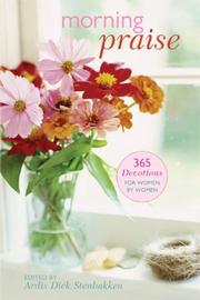 Cover of: Morning Praise: 365 Devotions for Women by Women