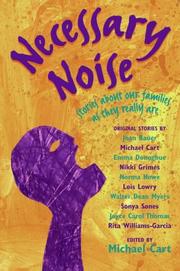 Cover of: Necessary Noise: Stories About Our Families as They Really Are