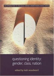 Questioning identity : gender, class and nation