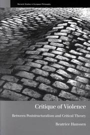 Critique of violence : between poststructuralism and critical theory