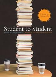 Cover of: Student to Student: A Guide to College Life