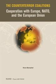 The counterterror coalitions : cooperation with Europe, NATO, and the European Union