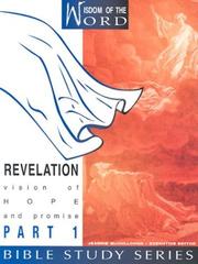 Cover of: Revelation: Vision of Hope and Promise: Part 1 (Wisdom of the Word Bible Study Series, 3)