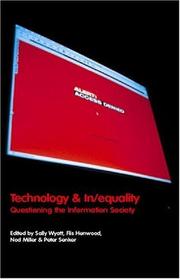 Technology and in/equality : questioning the information society