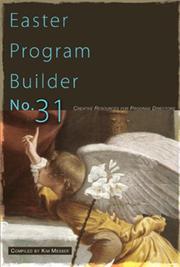 Cover of: Easter Program Builder No. 31: Creative Resources for Program Directors (Lillenas Drama)