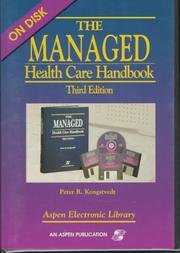 Cover of: The Managed Health Care Handbook Third Edition, w/3.5 Disk