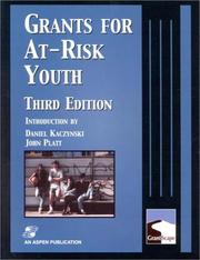 Cover of: Grants for At-Risk Youth