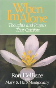 Cover of: When I'm Alone: Thoughts and Prayers That Comfort