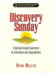 Cover of: Discovery Sunday: A Spiritual Growth Experience for Individuals and Congregations (Pathways in Spiritual Growth)