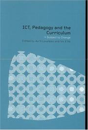 ICT, pedagogy, and the curriculum : subject to change