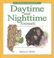Cover of: Daytime and Nighttime Animals (Animal Opposites)