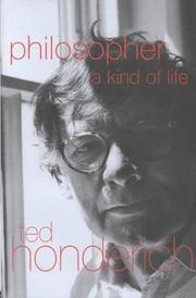 Philosopher : a kind of life