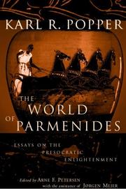 Cover of: The world of Parmenides: essays on the pre-Socratic Enlightenment