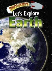 Cover of: Let's Explore Earth (Space Launch!)
